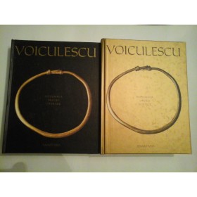 VASILE VOICULESCU - INTEGRALA OPEREI POETICE / INTEGRALA PROZEI LITERARE - 2 volume